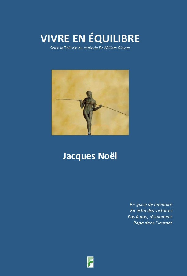 Couverture du livre Vivre en équilibre de Jacques Noël